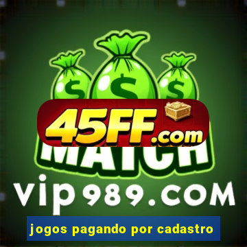 jogos pagando por cadastro